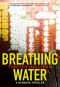 [Poke Rafferty Mystery 03] • Breathing Water